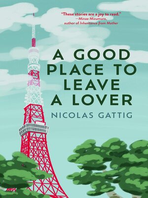 cover image of A Good Place to Leave a Lover